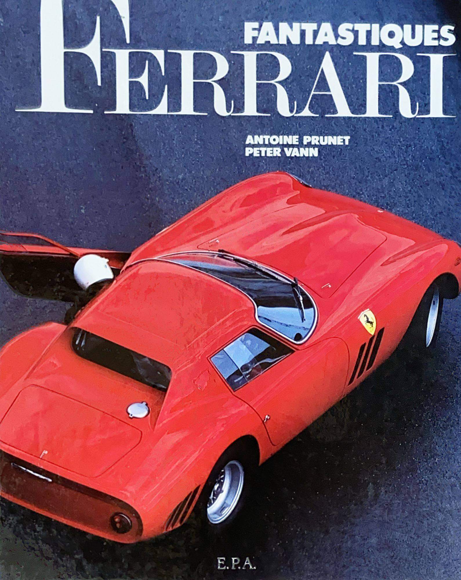 Fantastiques Ferrari (Con Cofanetto)