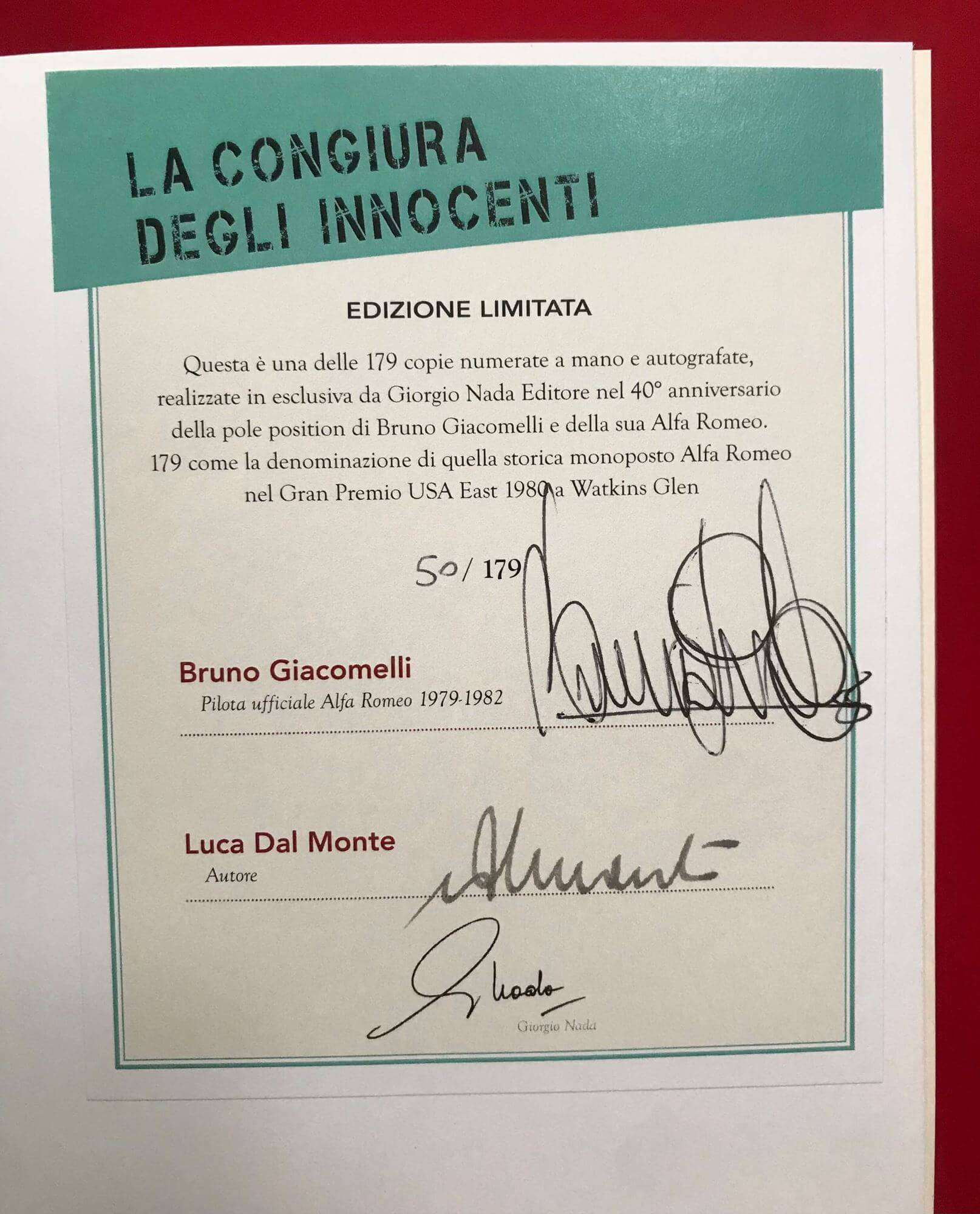La Congiura Degli Innocenti/Edizione Limitata Numerata A Mano E Autografata Da Bruno Giacomelli E Luca Dal Monte - Image 2