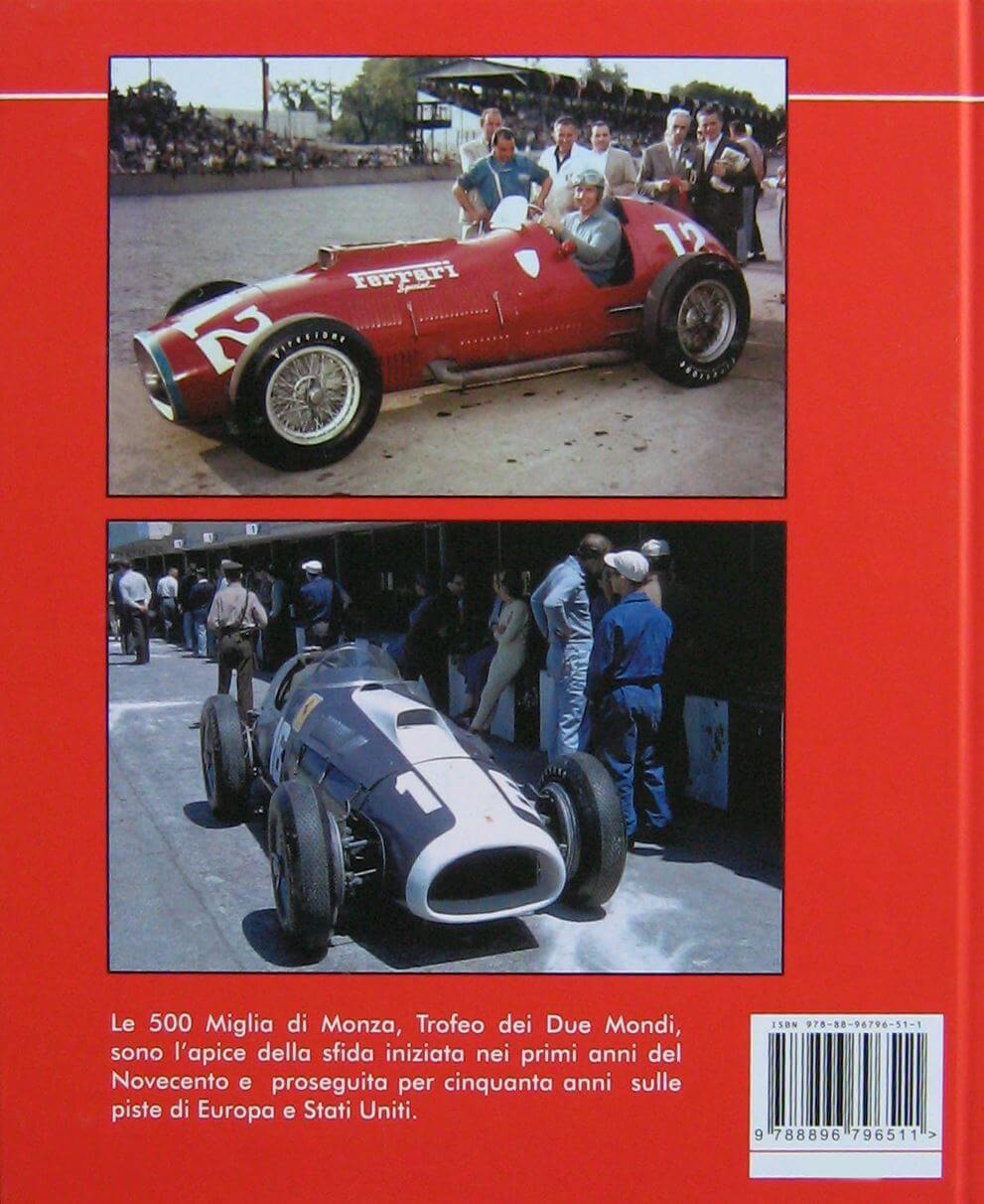 Monzanapolis Le 500 Miglia Di Monza. L'Eterna Sfida Europa-America - immagine 2