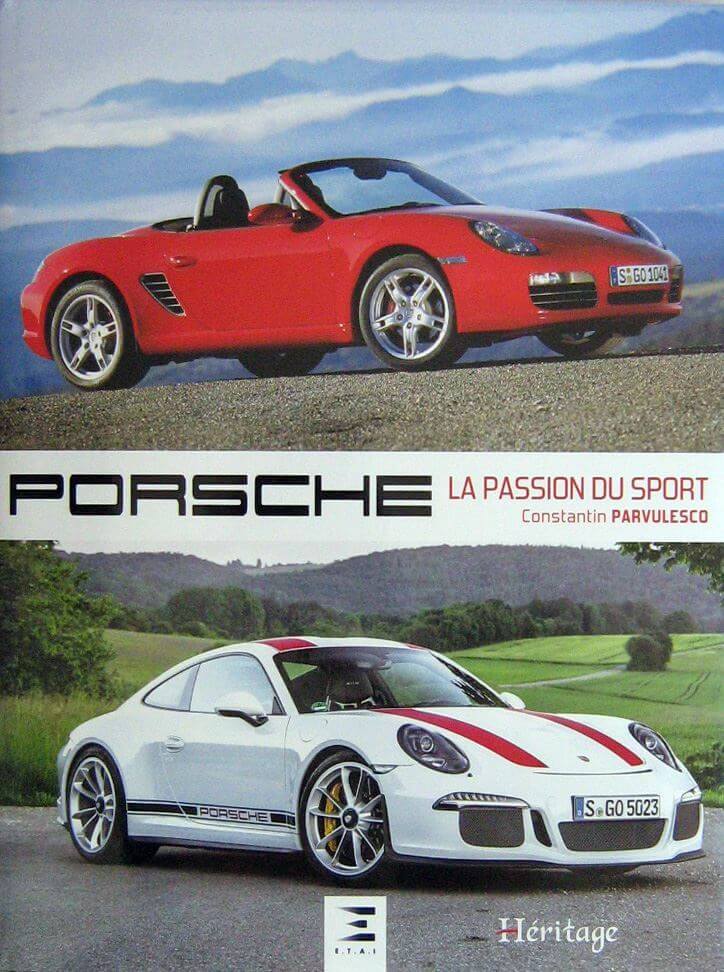 Porsche La Passion Du Sport
