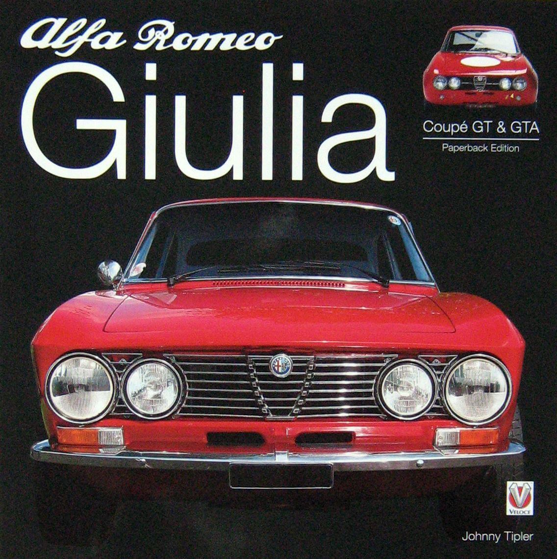 Alfa Romeo Giulia Coupe' GT & GTA Ristampa 2017