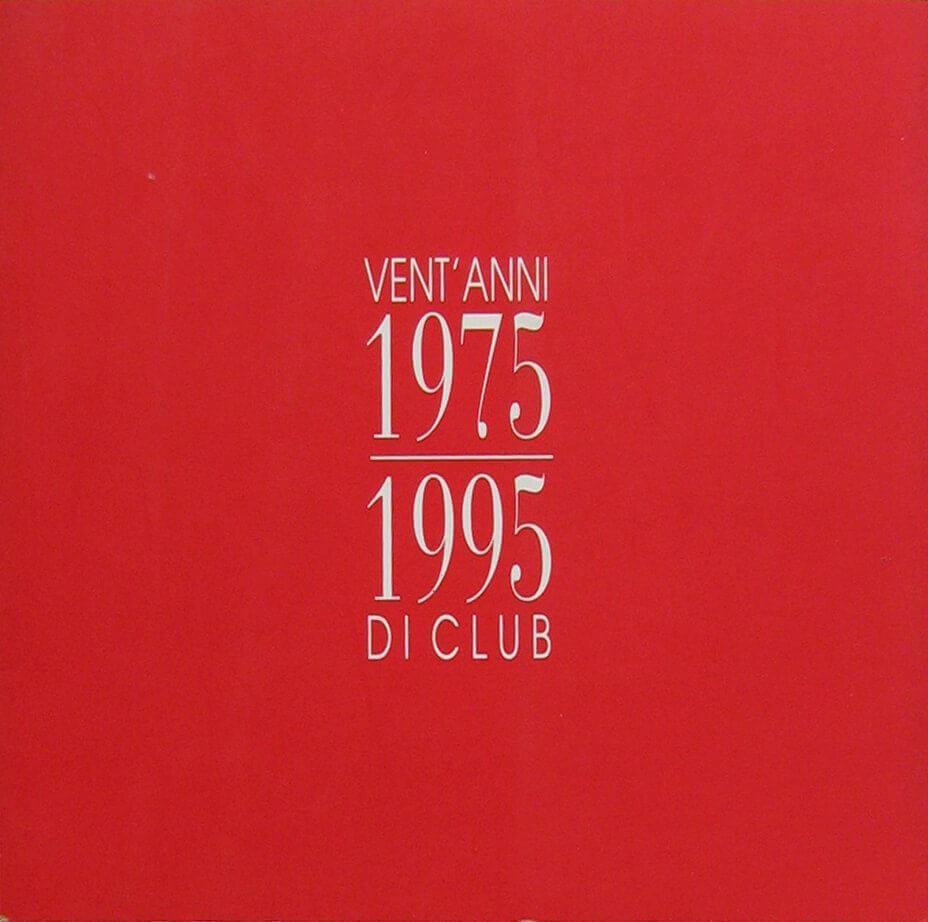 1975/1995 Vent'Anni Di Club
