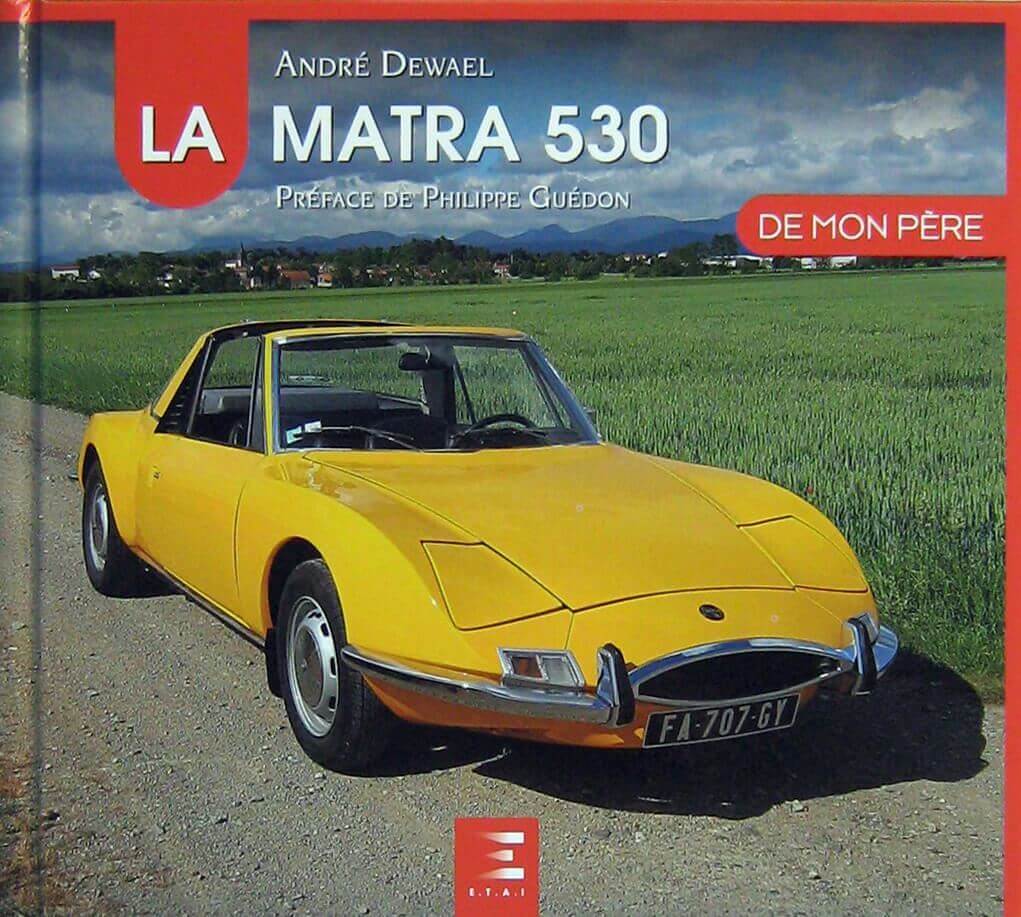 La Matra 530 De Mon Pere