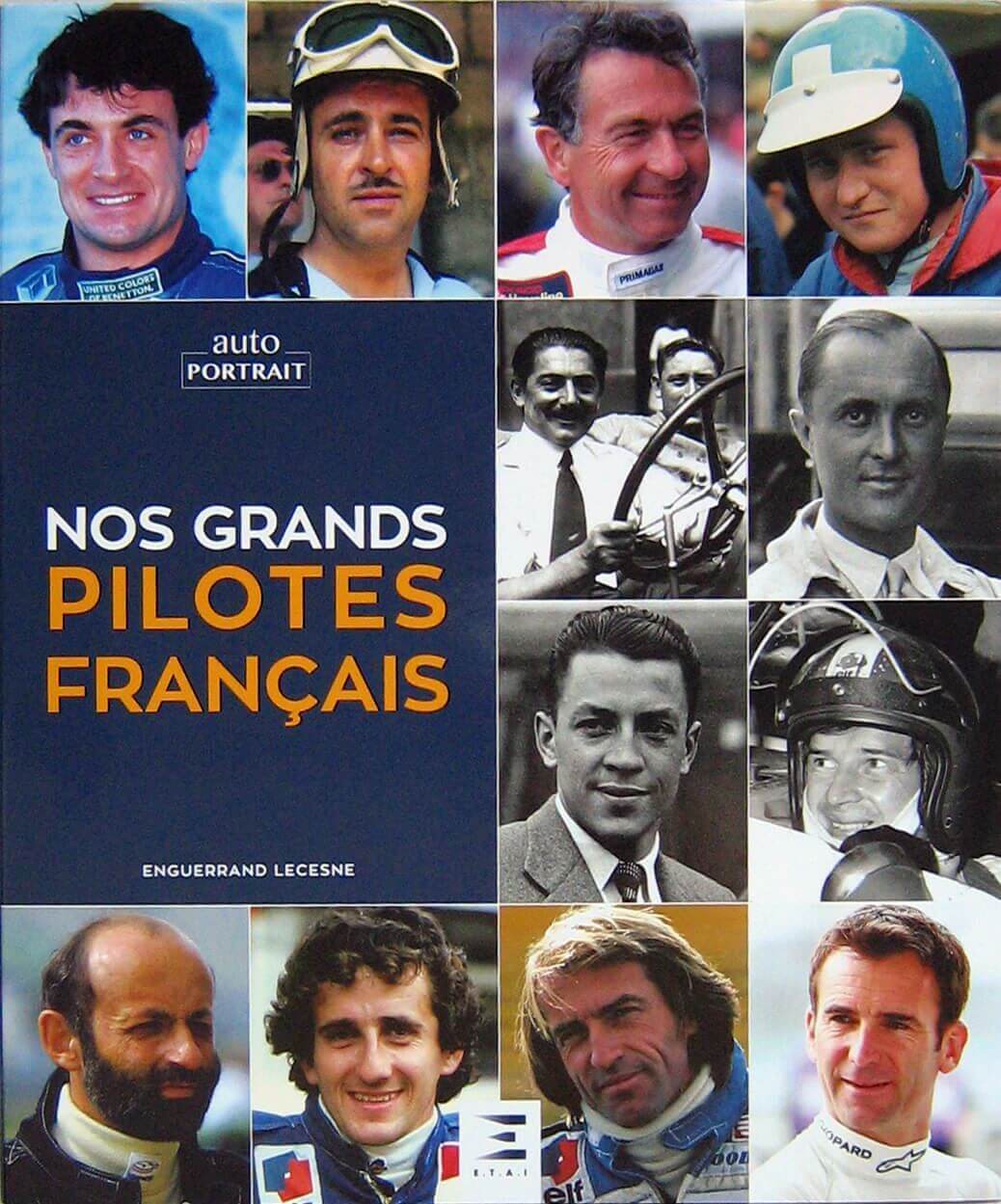 Nos Grands Pilotes Francais