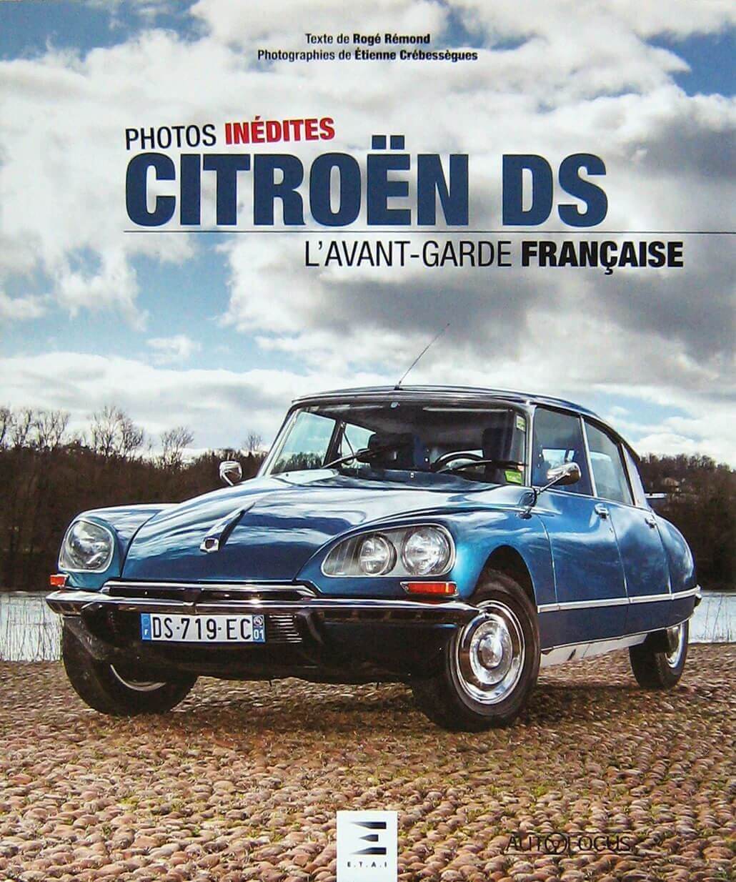 Citroen Ds L'Avant-Garde Francaise