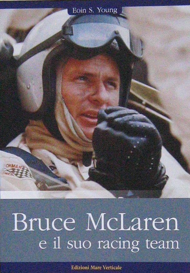 Bruce Mclaren E Il Suo Racing Team