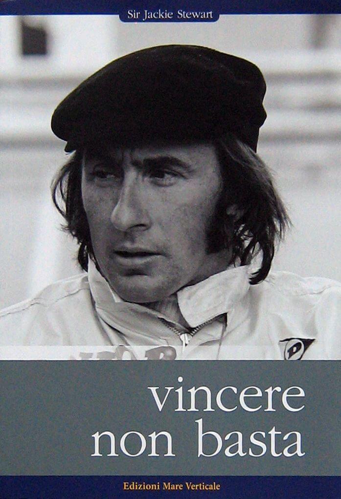 Vincere Non Basta L'Autobiografia Di Jackie Stewart