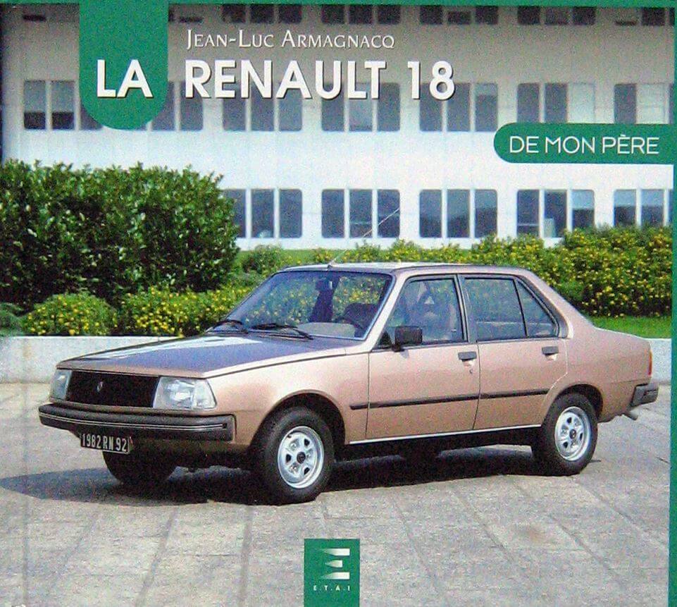 La Renault 18 De Mon Pere