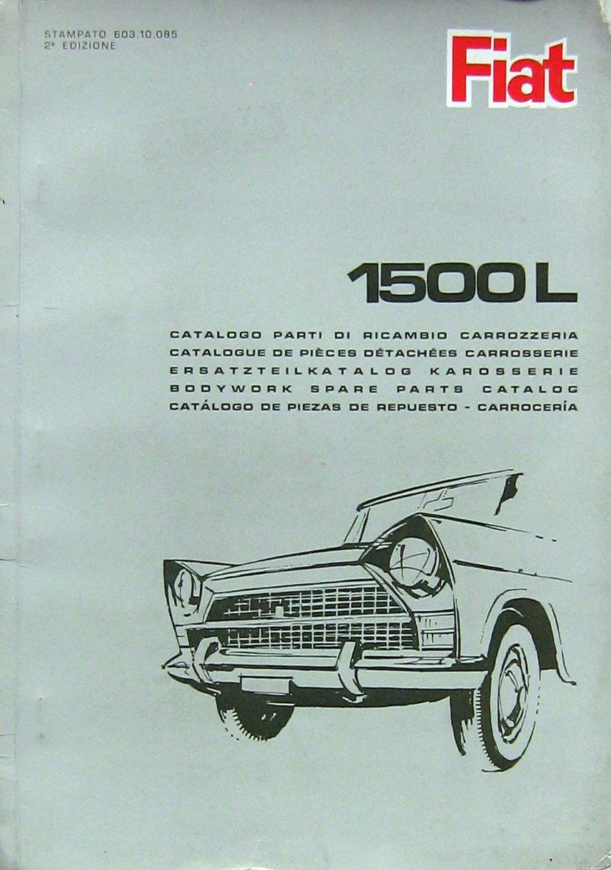 Fiat 1500 L Catalogo Parti di Ricambio. Edizione 1965