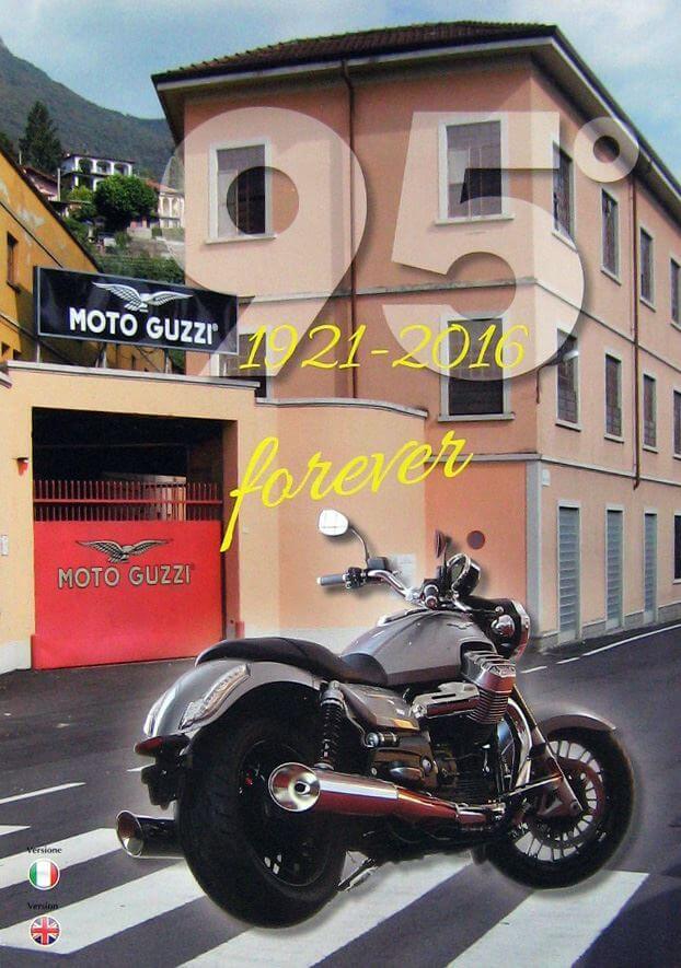 95 Moto Guzzi 1921-2016 Forever