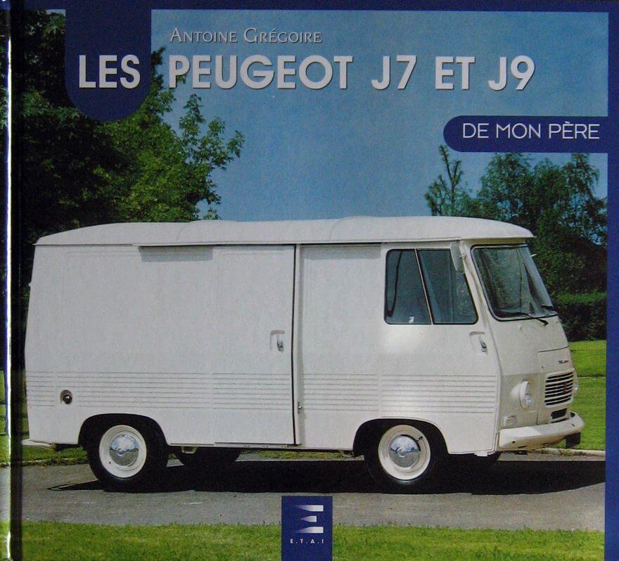 Les Peugeot J7 Et 19 De Mon Pere