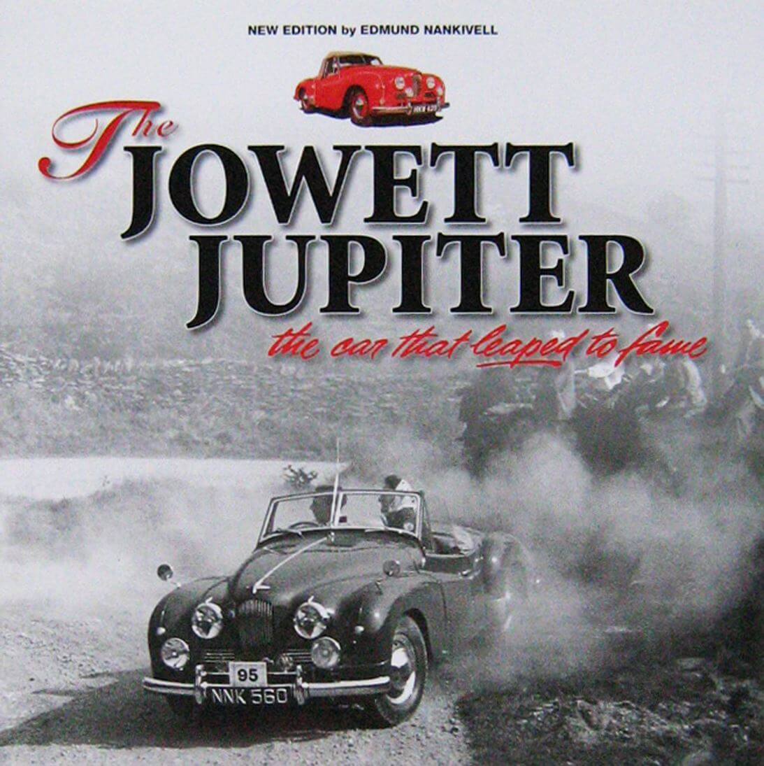 The Jowett Jupiter The Car That Leaped To Fame