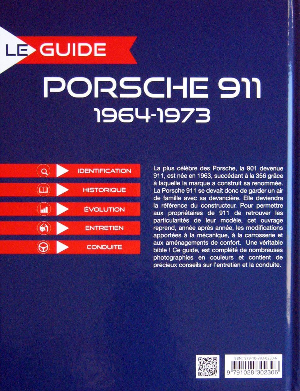 Le Guide De La Porsche 911 1964-1973 - immagine 2