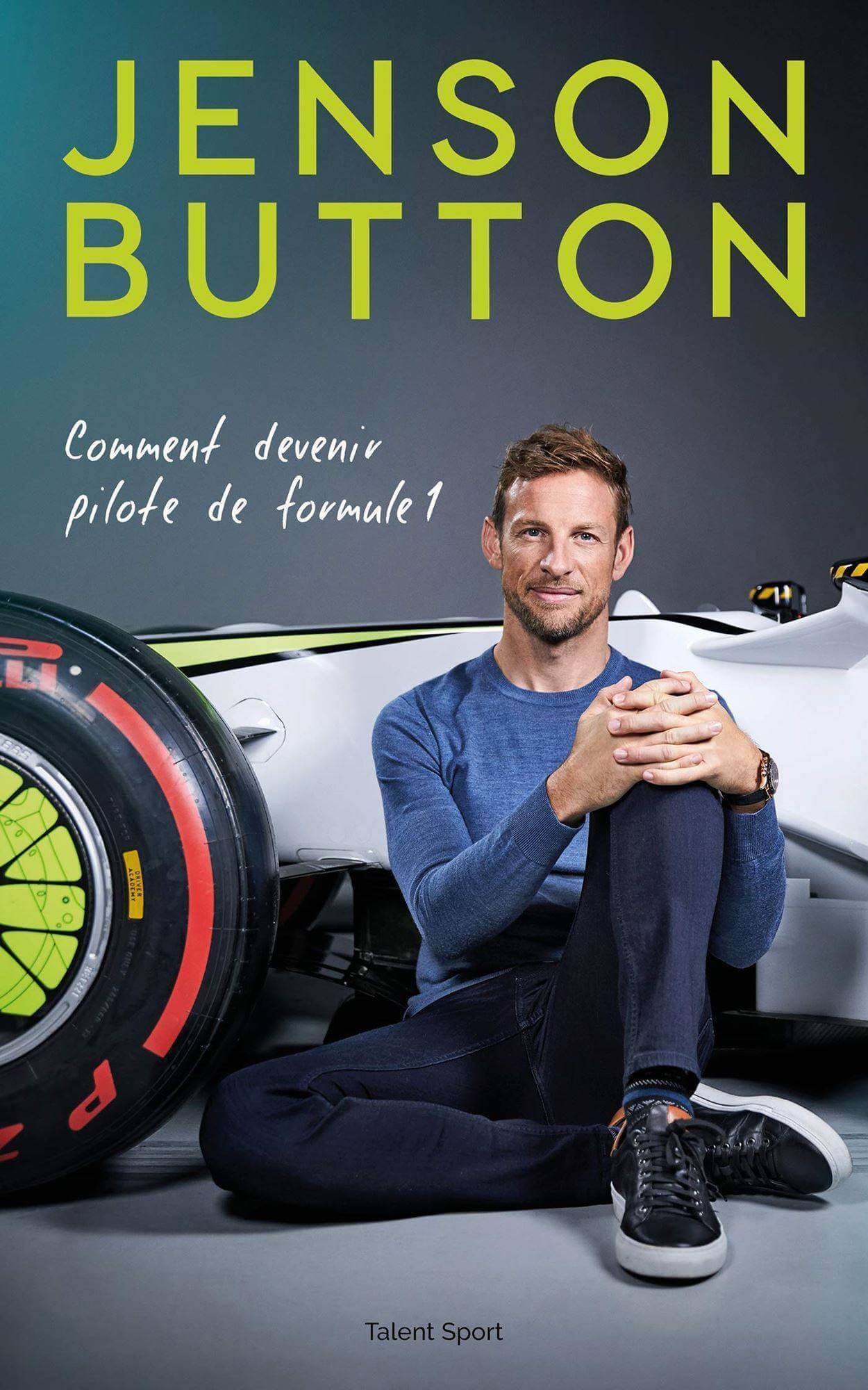 Jenson Button: Comment Devenir Pilote De Formule 1