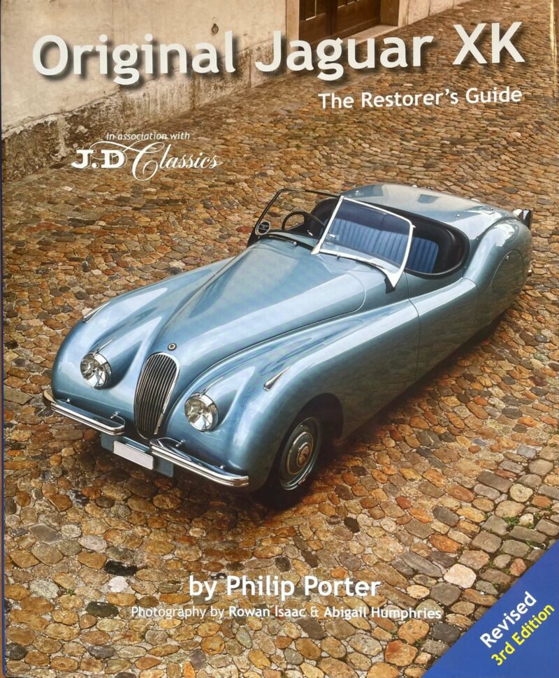 Original Jaguar XK: The Restorer's Guide (Ed.2012)