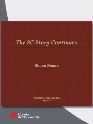 The 8C Story Continues, the Alfa Romeo book