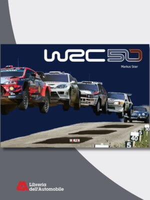 libro sulla storia dei mondiali di rally 1973-2022. Libri rally per appassionati