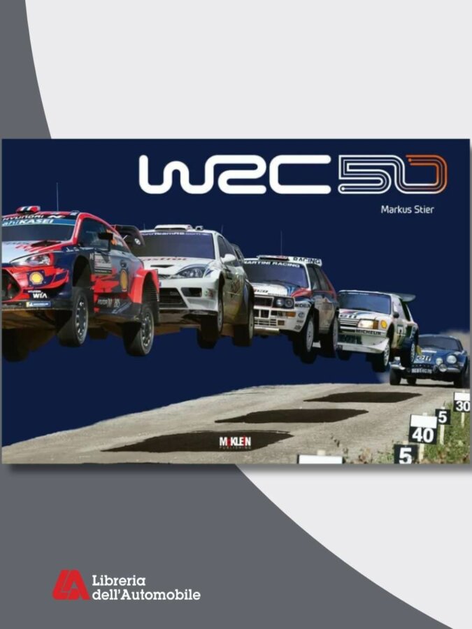 libro sulla storia dei mondiali di rally 1973-2022. Libri rally per appassionati