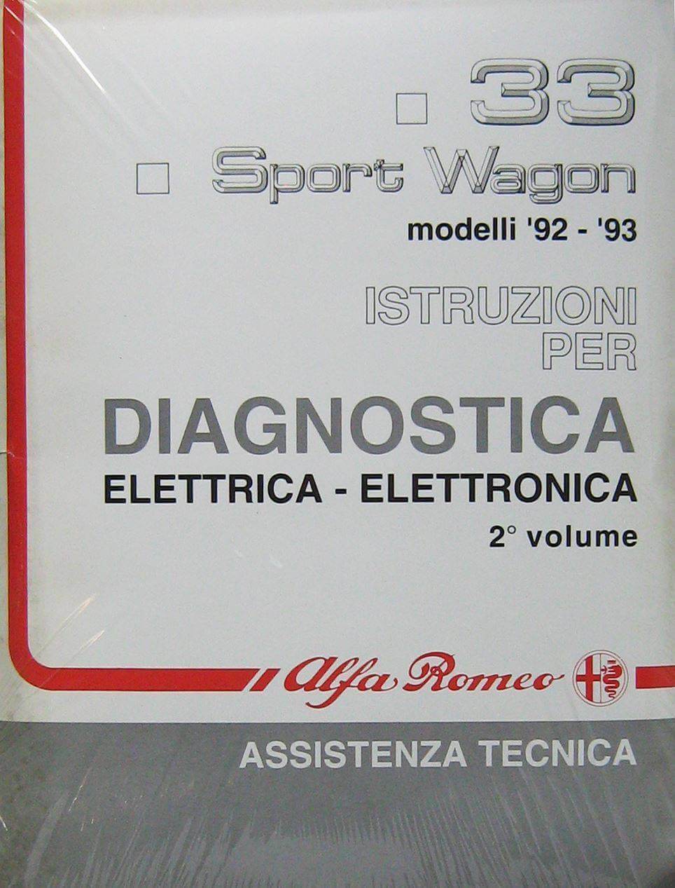 Alfa 33 Sport Wagon Modelli '92-'93 Istruzioni per Diagnostica Elettrica-Elettronica 2° Volume 1993