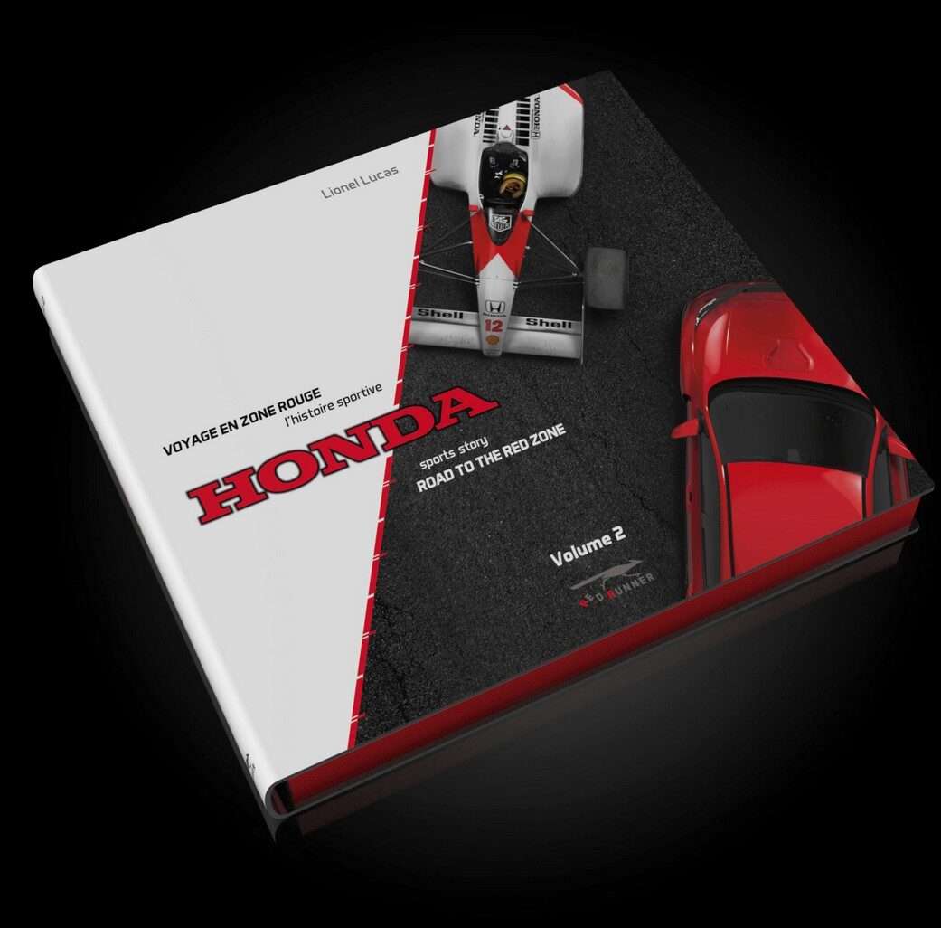 Honda Histoire Sportive. Voyage en Zone Rouge Vol.2/Sports Story. Road to the Red Zone Vol.2