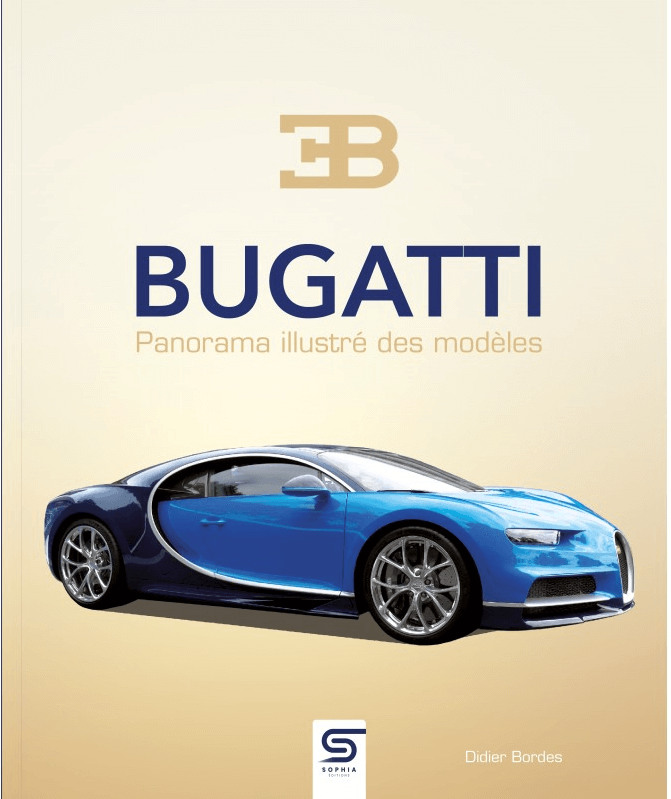 Bugatti Panorama Illustré des Modèles. Ristampa 2024