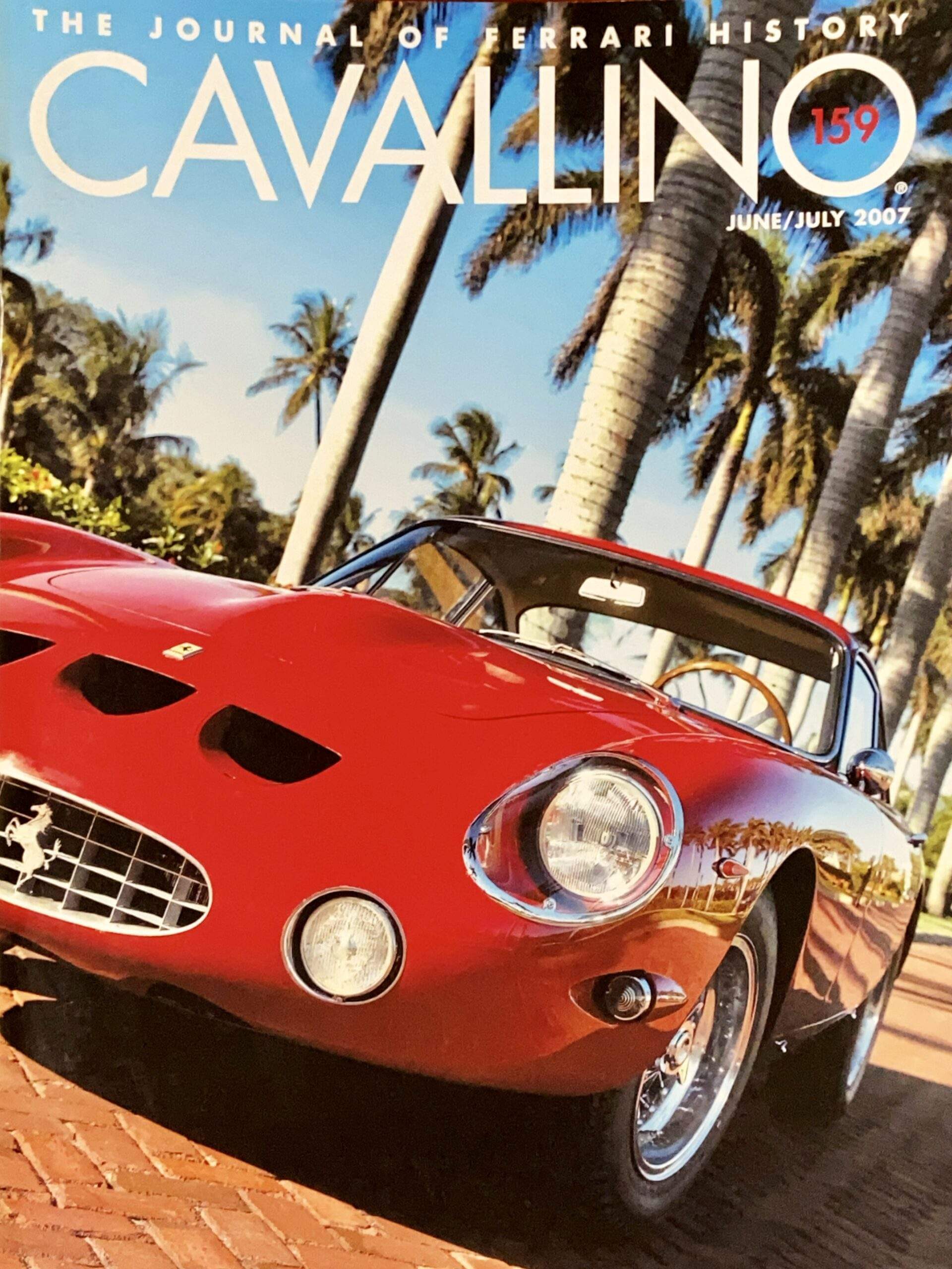 Cavallino The Journal Of Ferrari History N° 159 June/July 2007