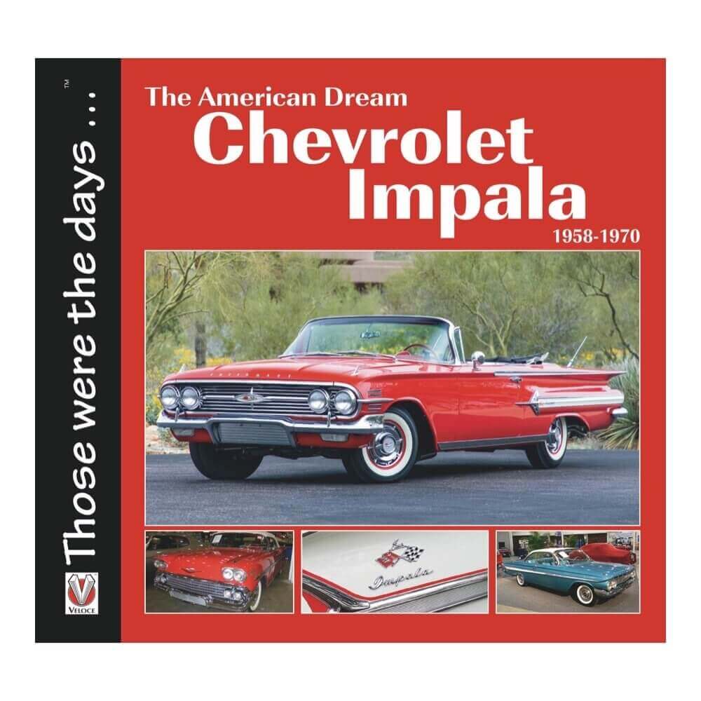 Chevrolet Impala 1958-1970. Serie  Those Were The Days