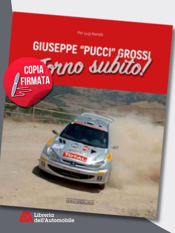 Libri rally sulla vita e le imprese sportive di Giuseppe “Pucci” Grossi nel mondo dei rally