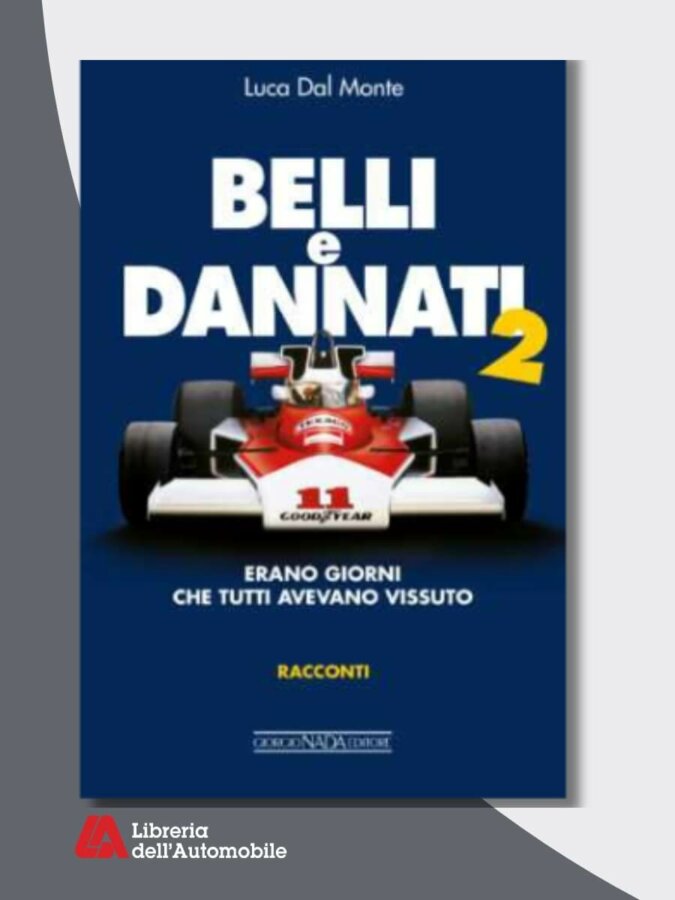 Libri formula 1 con racconti sui protagonisti e l’atmosfera della Formula 1 negli anni ’70.