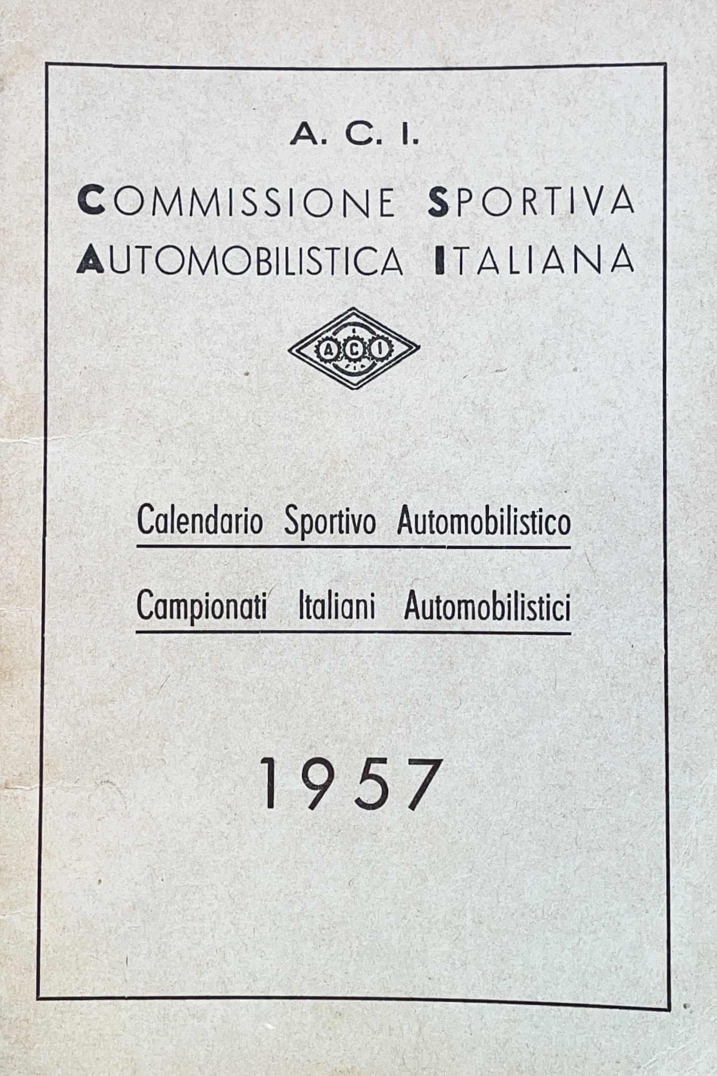 Calendario Italiano Automobilistico 1957 ACI/CSAI