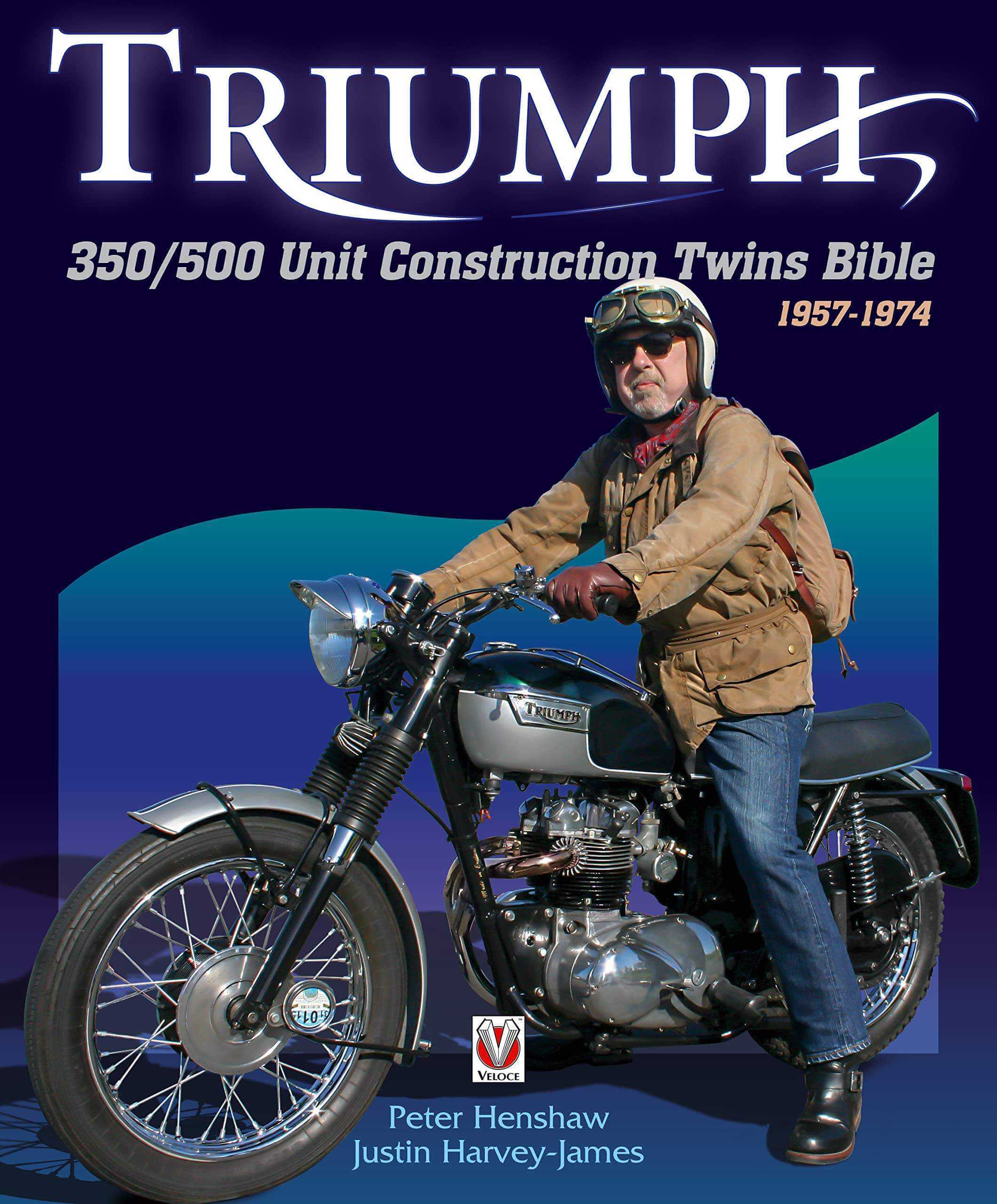 Triumph 350/500 Unit Construction Twins Bible 1957-1974