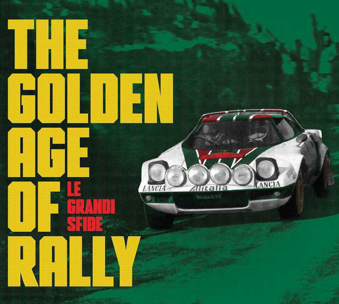The Golden Age of Rally - Le Grandi Sfide