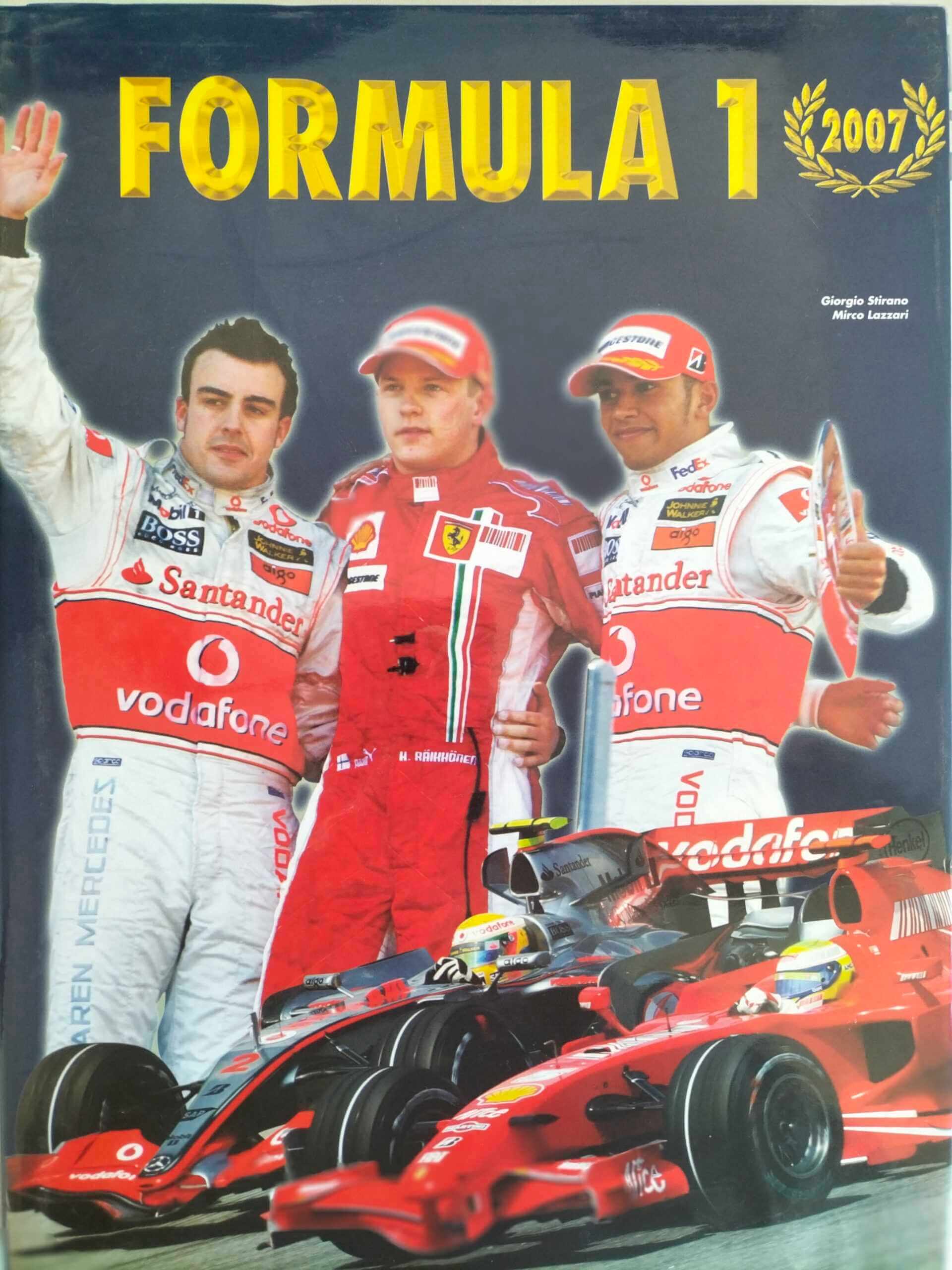 Formula 1 2007 Die Formel 1 Weltmeisterschaft