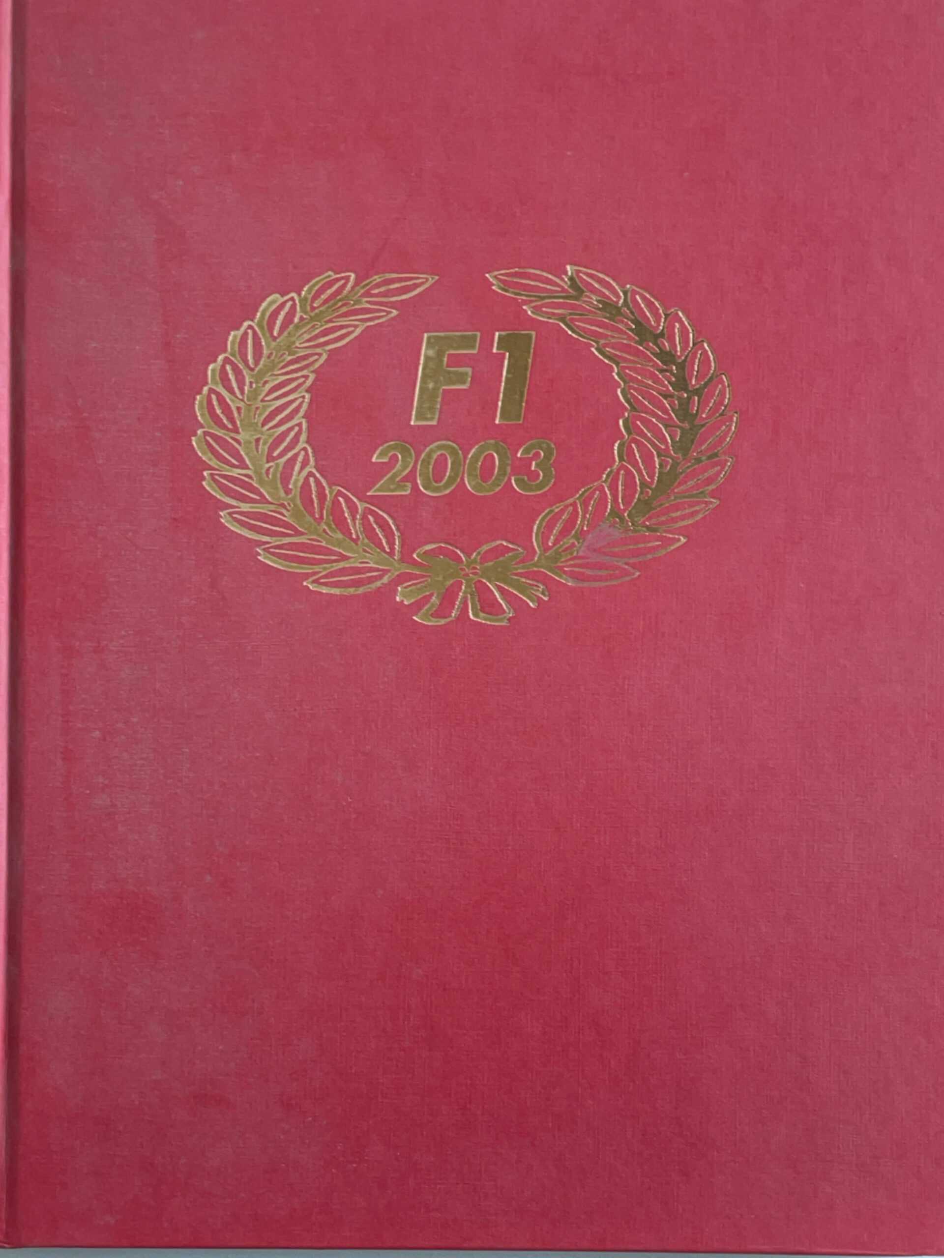 Formula 1 2003 World Championship Yearbook
