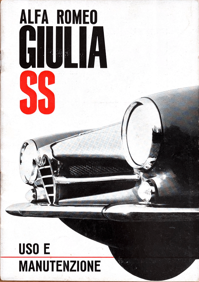 Alfa Romeo Giulia SS Uso E Manutenzione Ed.1963