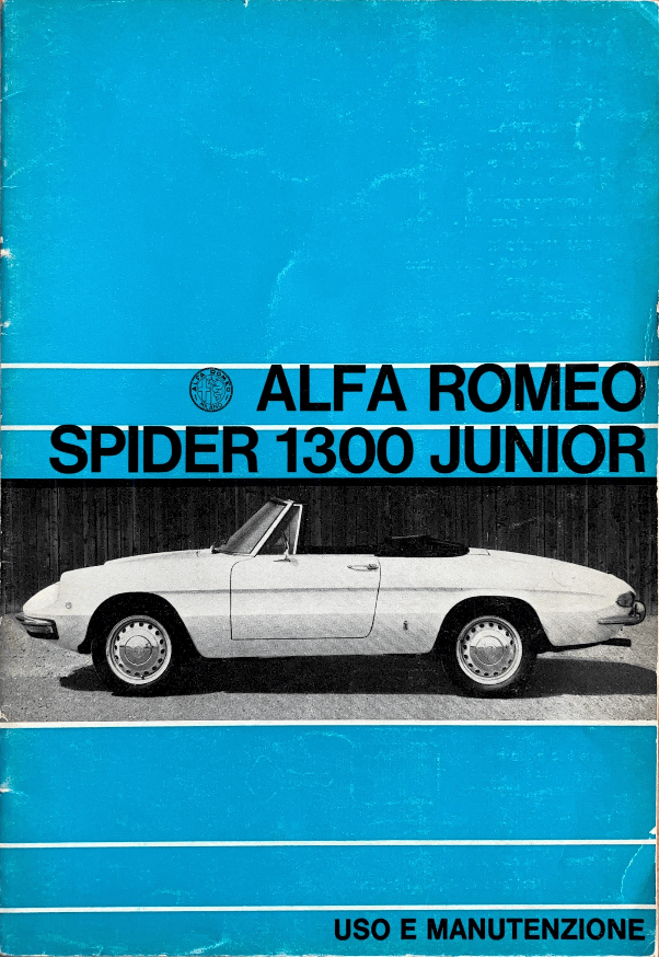 Alfa Romeo Spider 1300 Junior Uso E Manutenzione Ed.1968