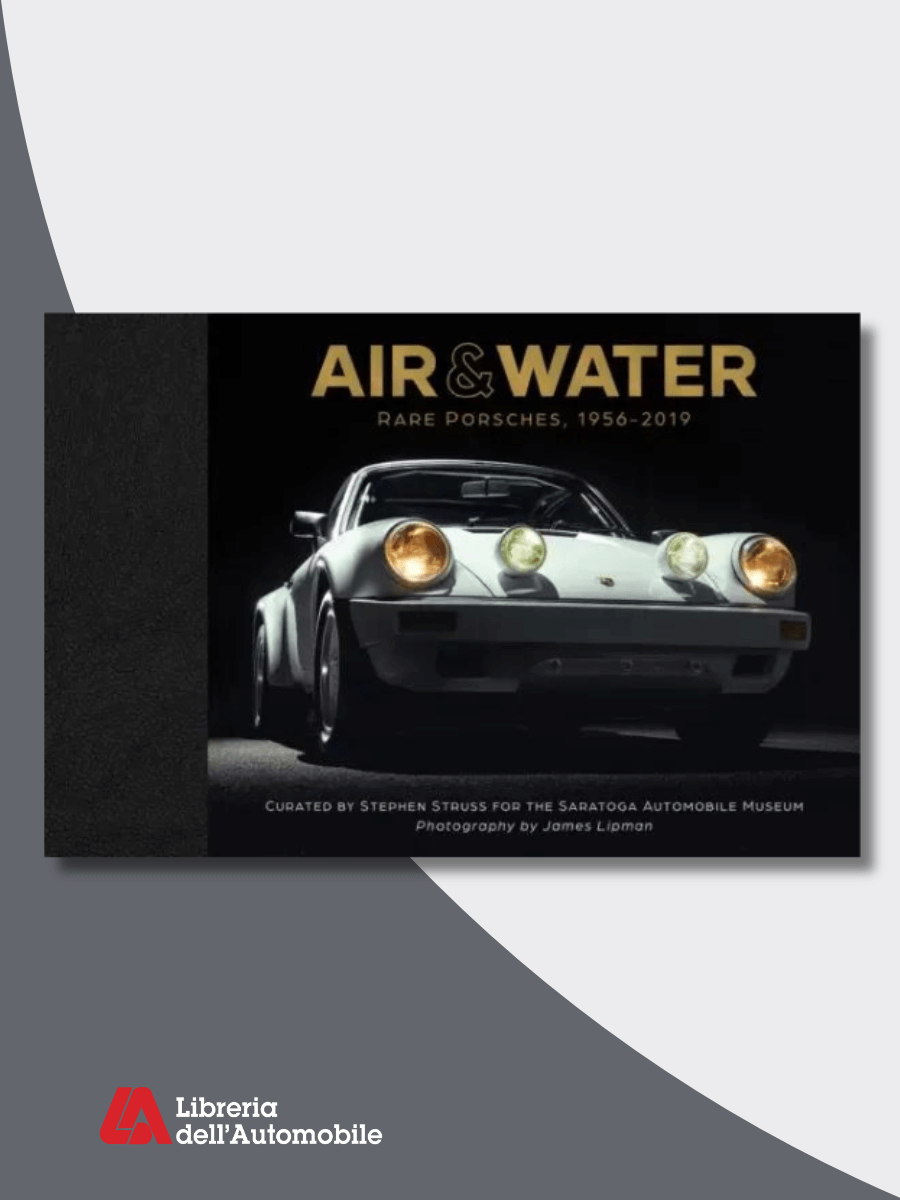 Air & Water: Rare Porsches 1956-2019