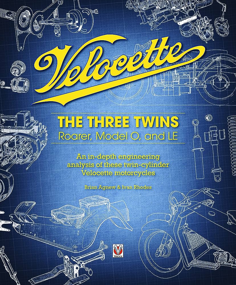 Velocette: The Three Twins Roarer Model O and LE