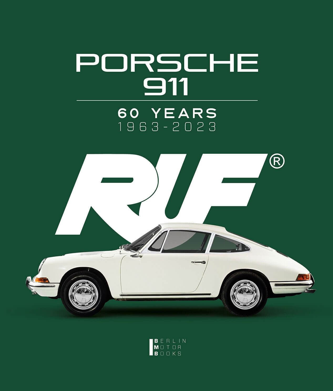 Porsche 911: 60 Years 1963-2023 Ruf Edition (con Cofanetto)