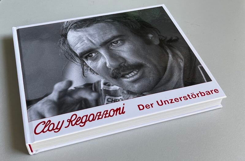 Clay Regazzoni Der Unzerstoerbare