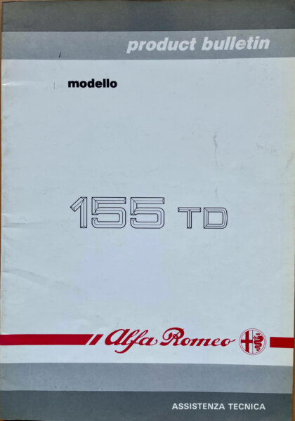 Alfa 155 TD: Assistenza Tecnica. Product Bulletin N.PA483500000000 Ed.1993