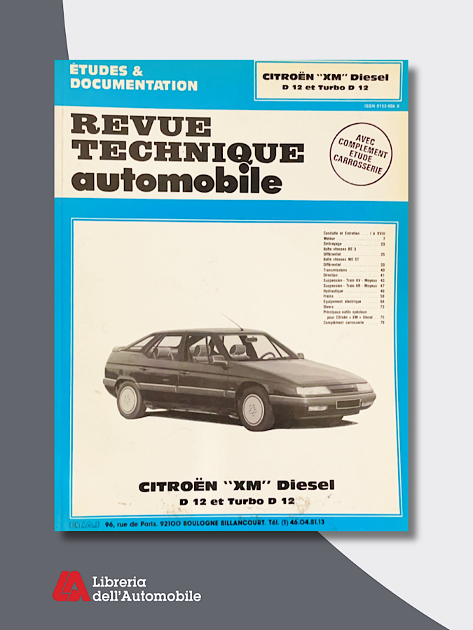 Citroen XM Diesel D12 Et Turbo “Revue technique automobile”N.526