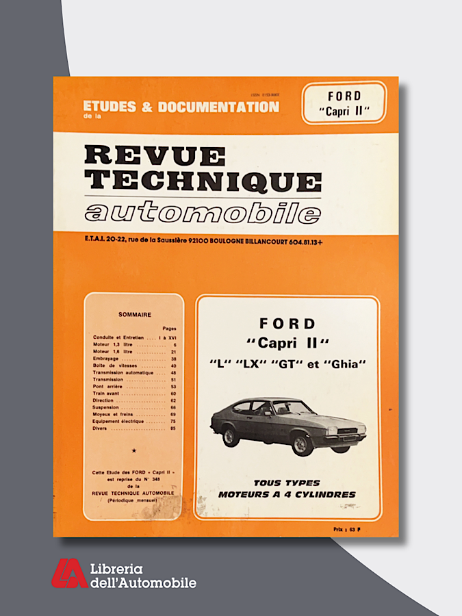 Ford Capri II L, LX, GT, ET Ghia tous type Moteurs 4CYL “Revue technique automobile”N.348,1