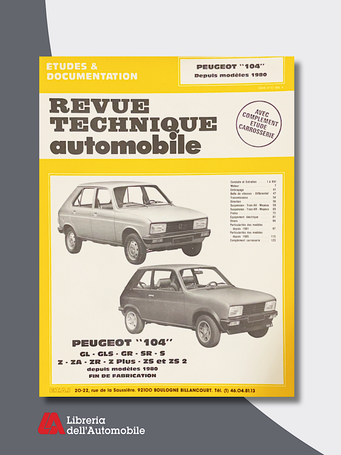 Peugeot 104 Tous Modeles 1980-88“Revue technique automobile”N.401