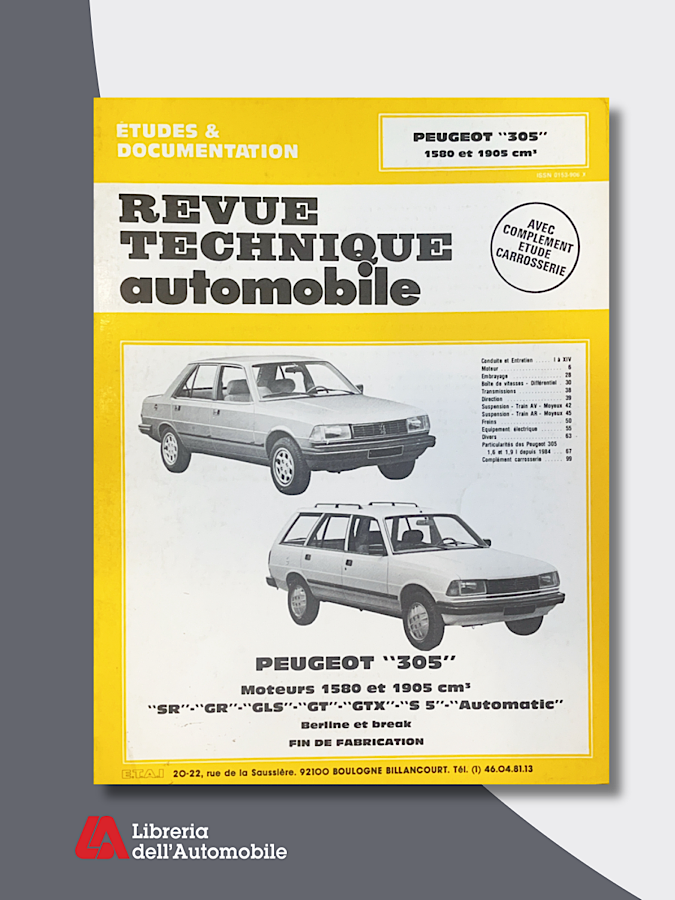 Peugeot 305 Moteurs 1580 Et 1905 Berline et Break  “Revue technique automobile”N.441,4