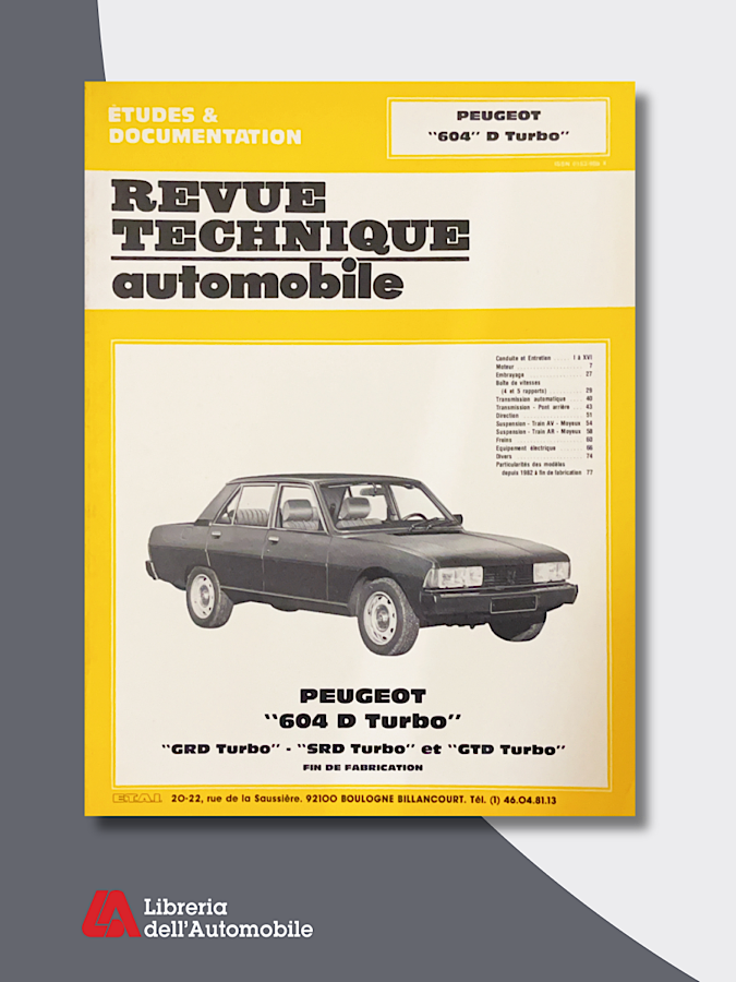 Peugeot 604 D Turbo GRD, SRD 1979-86 “Revue technique automobile” N.411