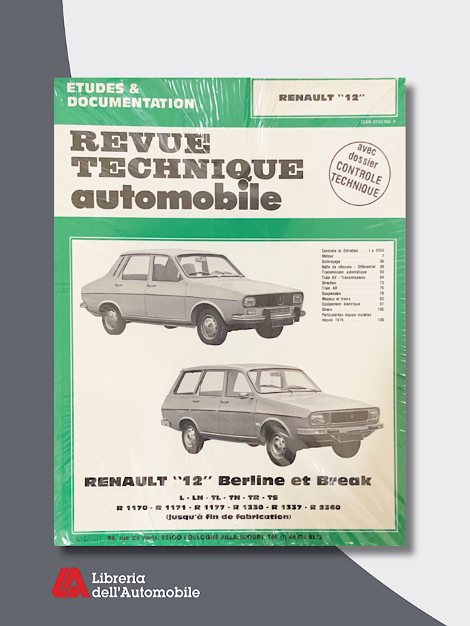 Renault 12 Berline Et Break 1971-80 “ Revue technique automobile” N. 352