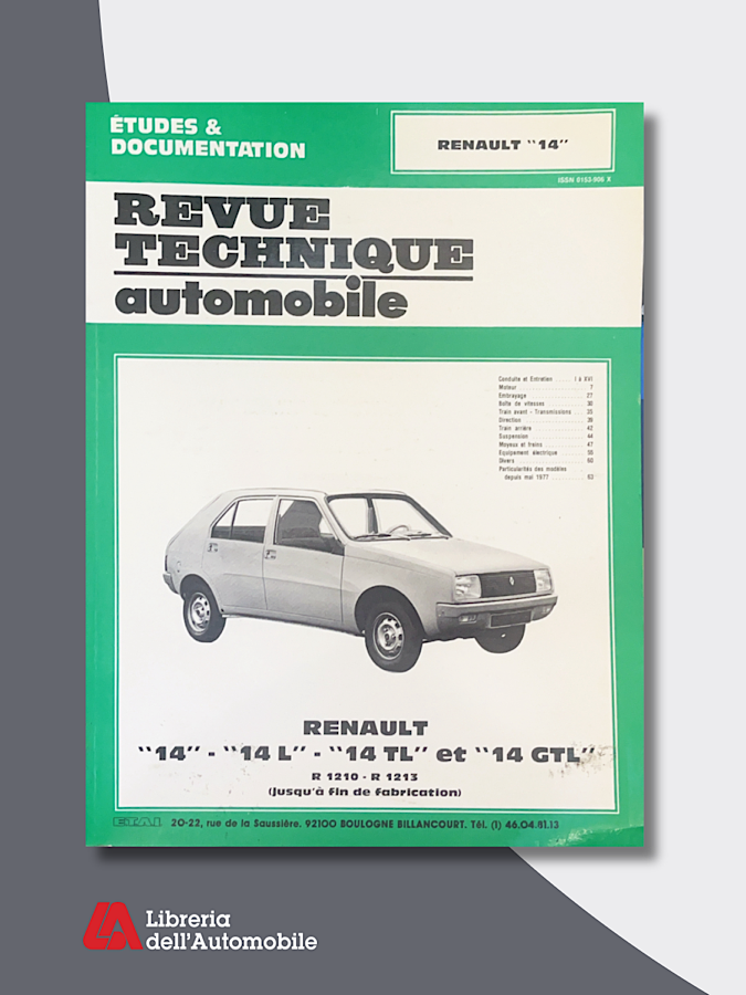 Renault 14 - 14L -14TL-14GTL“ Revue technique automobile” N. 368,4