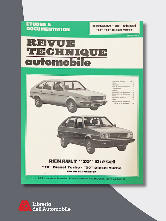 Renault 20 Diesel - 20 Et 30 Turbo Diesel “ Revue technique automobile” N. 4092