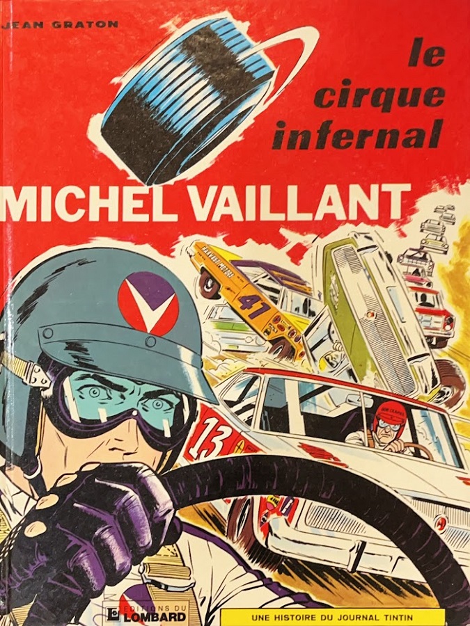 Michel Vaillant - Le Cirque Infernal N.15